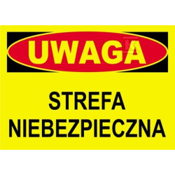 STREFA NIEBEZPIECZNA-TABLICA